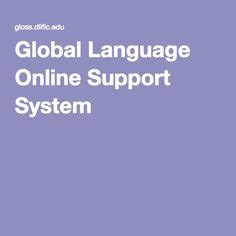 Global Language Online Support System.